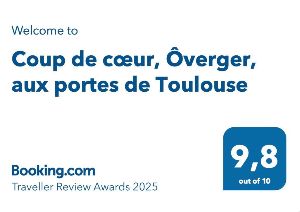 Coup De Coeur, Overger, Aux Portes De Toulouse Belberaud Bagian luar foto